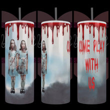 Load and play video in Gallery viewer, Handcrafted "Grady Twins" Come Play With Us 20oz Stainless Steel Tumbler - TabbyCrafts LLC