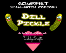 Load image into Gallery viewer, Gourmet Small Batch Crafted Popcorn - Dill Pickle - TabbyCrafts.com
