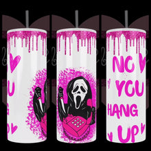Load image into Gallery viewer, Handcrafted &quot;No, You Hang Up&quot; On White Background 20oz Stainless Steel Tumbler - TabbyCrafts.com
