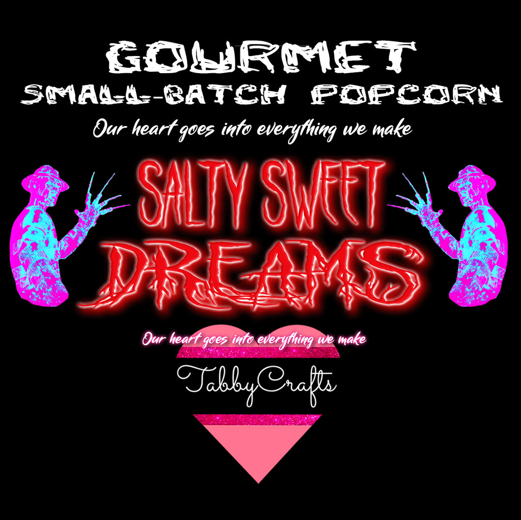Salty Sweet Dreams - Gourmet Small Batch Crafted Popcorn