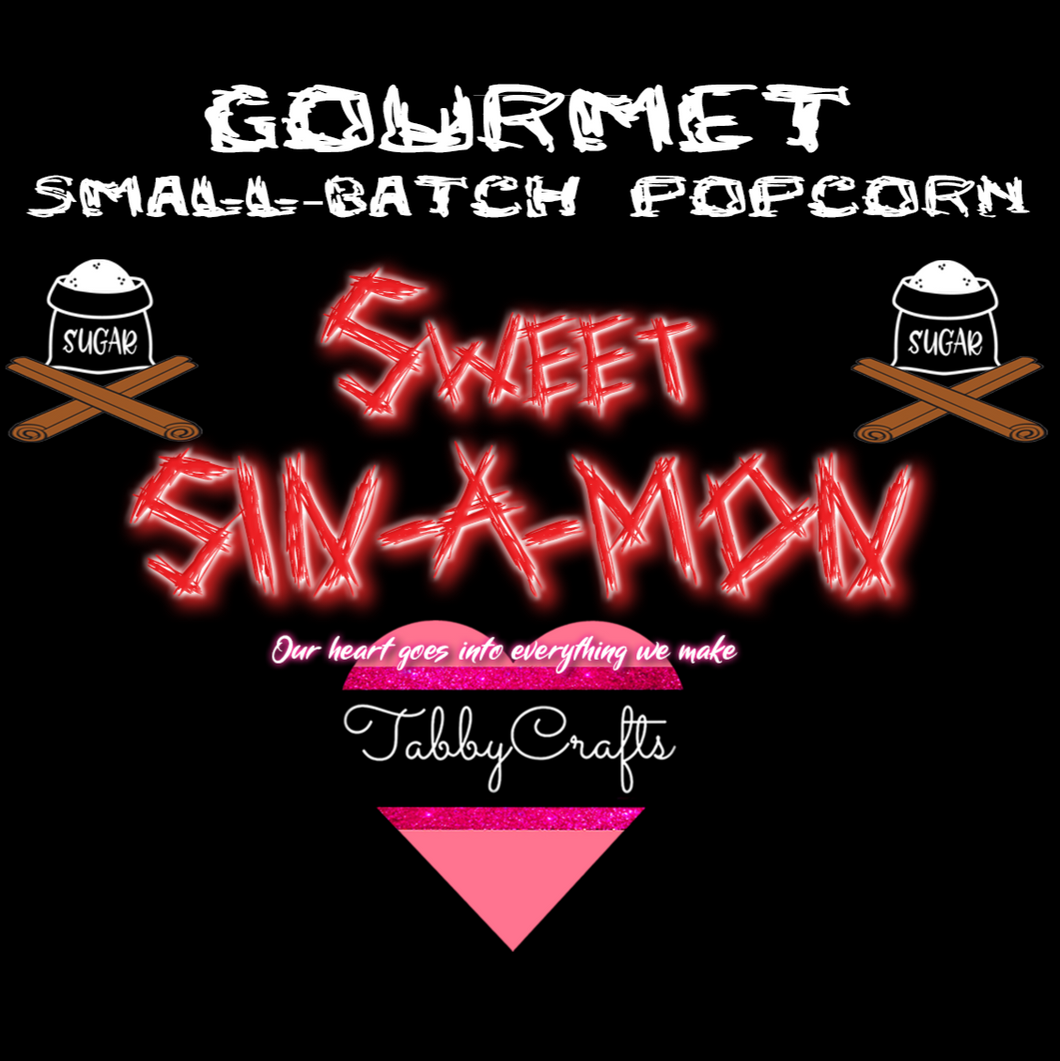 Sweet Sin-A-Mon - Gourmet Small-Batch Crafted Popcorn