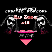 Load image into Gallery viewer, Gourmet Small Batch Crafted Popcorn - RAD ZOMBIE #13 (Hickory BBQ)
