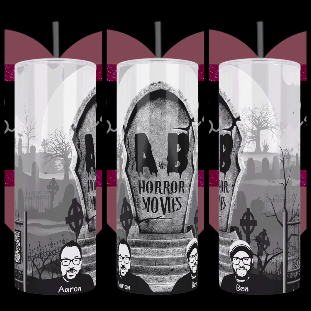 A & B Horror Movies Custom Handcrafted 20oz Stainless Steel Tumbler