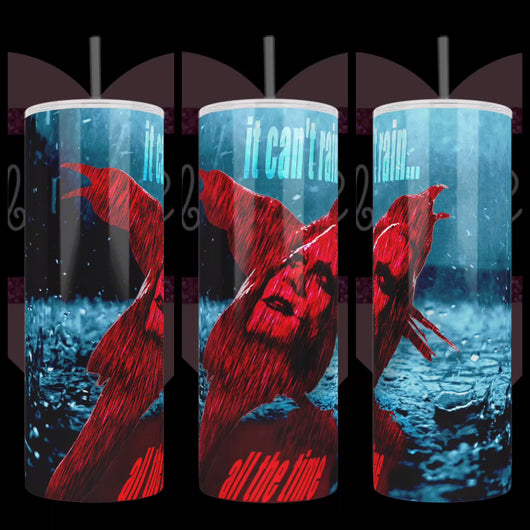 Handcrafted "It Can't Rain All The Time" Crow Inspired 20oz Stainless Steel Tumbler - TabbyCrafts LLC