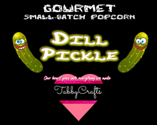 Load image into Gallery viewer, Gourmet Small Batch Crafted Popcorn - Dill Pickle - TabbyCrafts.com
