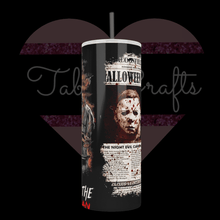 Load image into Gallery viewer, Handcrafted &quot;You Can&#39;t Kill The Boogeyman&quot; Halloween Inspired 20oz Stainless Steel Tumbler - TabbyCrafts LLC

